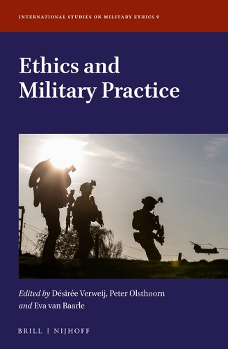 Ethics and Military Practice.