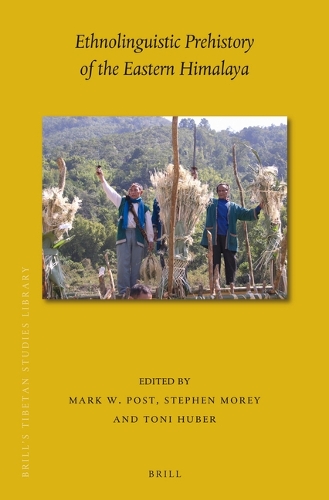 Ethnolinguistic Prehistory of the Eastern Himalaya.