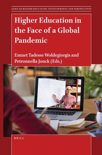 Higher Education in the Face of a Global Pandemic.