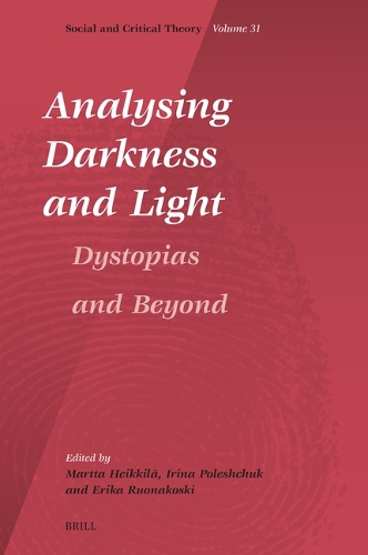 Analysing Darkness and Light