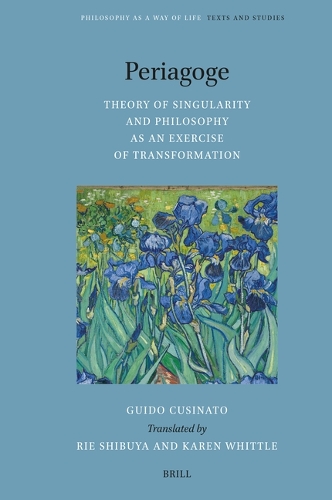 Periagoge - Theory of Singularity and Philosophy as an Exercise of Transformation.