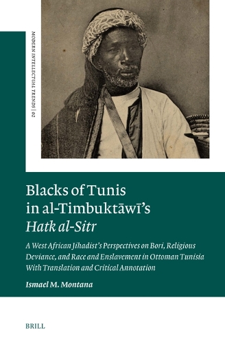 Blacks of Tunis in al-Timbuktawi's Hatk al-Sitr