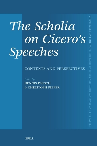 The Scholia on Cicero's Speeches