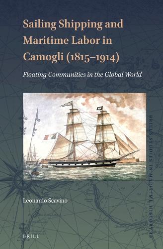 Sailing Shipping and Maritime Labor in Camogli (1815-1914)
