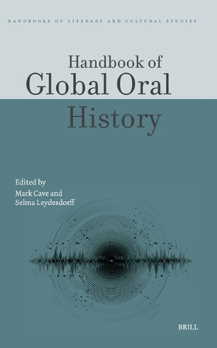 Handbook of Global Oral History.