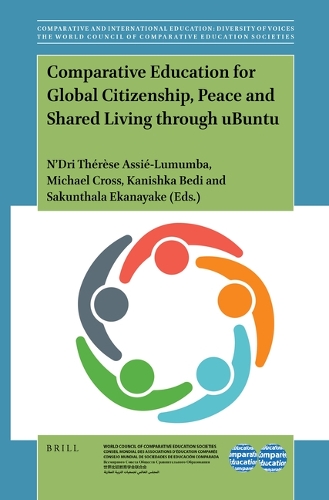 Comparative Education for Global Citizenship, Peace and Shared Living through uBuntu.