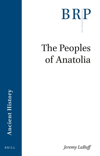 The Peoples of Anatolia.
