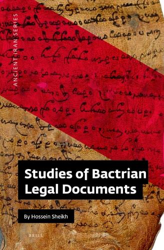 Studies of Bactrian Legal Documents.