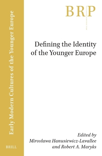 Defining the Identity of the Younger Europe.
