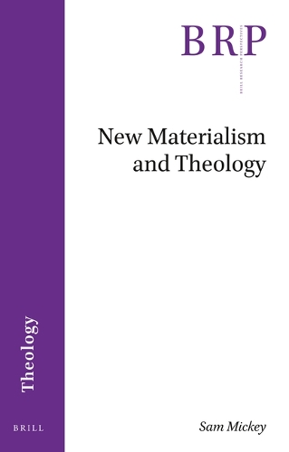 New Materialism and Theology.