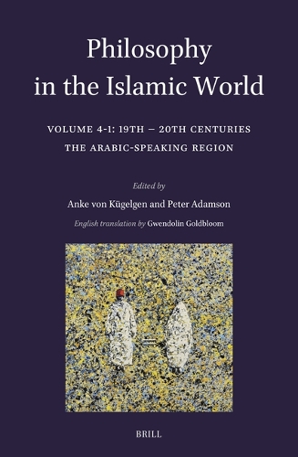 Philosophy in the Islamic World. Volume 4/1