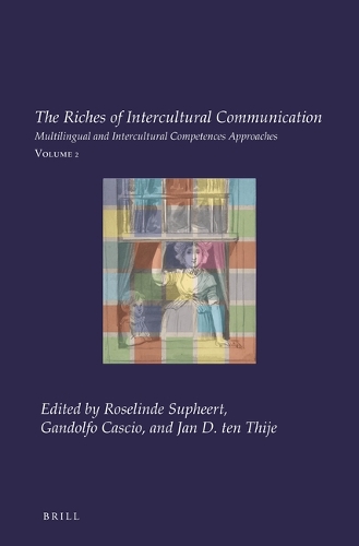 The Riches of Intercultural Communication. Volume 2