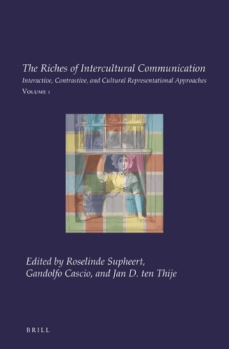 The Riches of Intercultural Communication. Volume 1