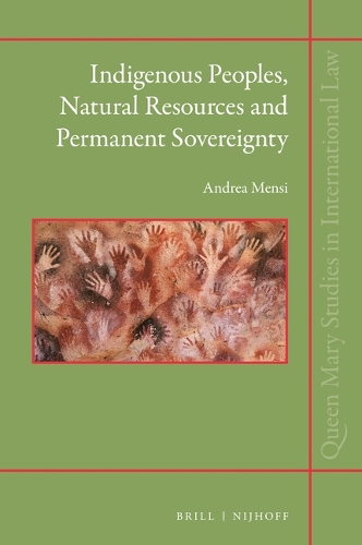 Indigenous Peoples, Natural Resources and Permanent Sovereignty.