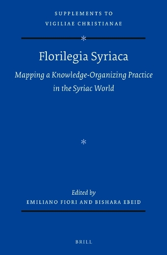 Florilegia Syriaca