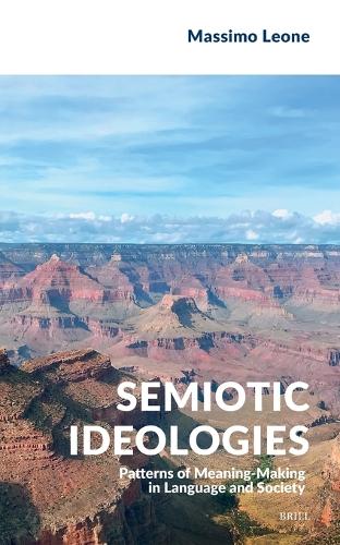 Semiotic Ideologies
