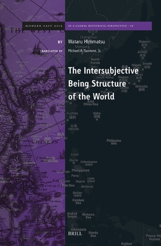 The Intersubjective Being Structure of the World.