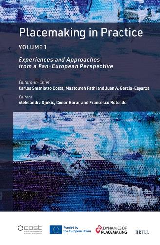 Placemaking in Practice. Volume 1