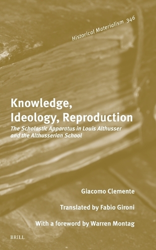 Knowledge, Ideology, Reproduction