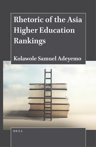 Rhetoric of the Asia Higher Education Rankings.