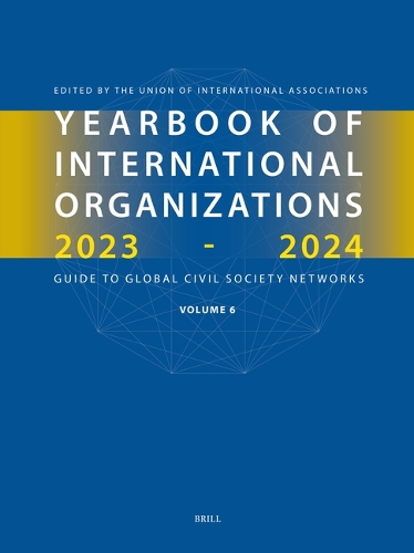 Yearbook of International Organizations 2023-2024. Volume 6.