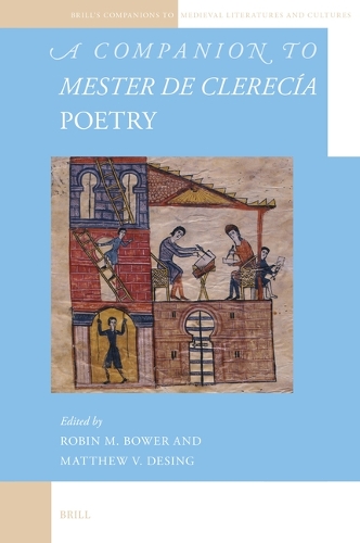 A Companion to Mester de Clerecia Poetry.