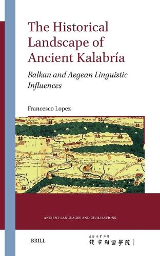 The Historical Landscape of Ancient Kalabria
