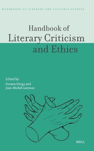 Handbook of Literary Criticism and Ethics.