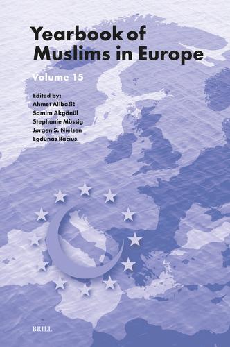 Yearbook of Muslims in Europe. Volume 15.