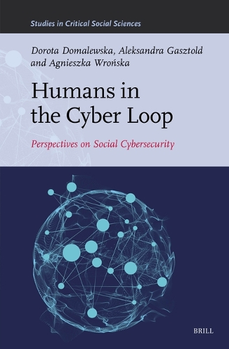 Humans in the Cyber Loop