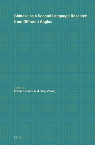 Chinese as a Second Language Research from Different Angles.