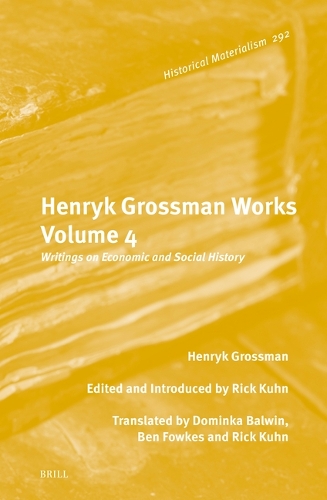 Henryk Grossman Works. Volume 4