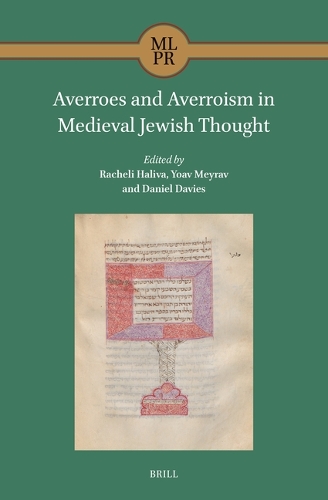Averroes and Averroism in Medieval Jewish Thought.