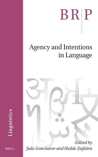 Agency and Intentions in Language.