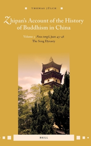 Zhipan's Account of the History of Buddhism in China. Volume 3