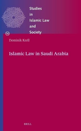 Islamic Law in Saudi Arabia.