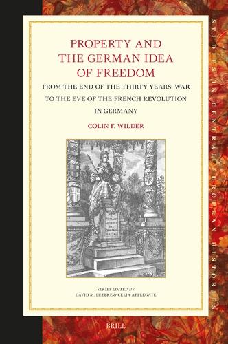 Property and the German Idea of Freedom