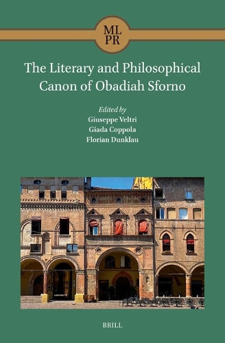 The Literary and Philosophical Canon of Obadiah Sforno.