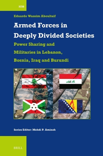 Armed Forces in Deeply Divided Societies