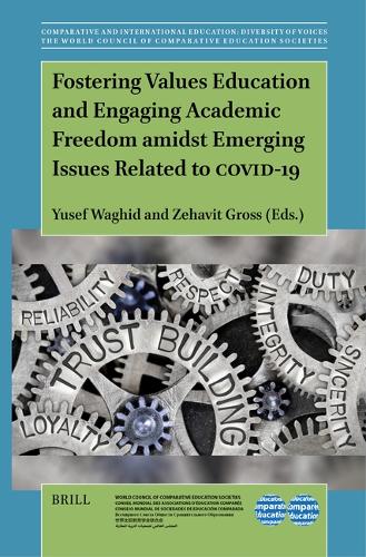 Fostering Values Education and Engaging Academic Freedom amidst Emerging Issues Related to COVID-19.