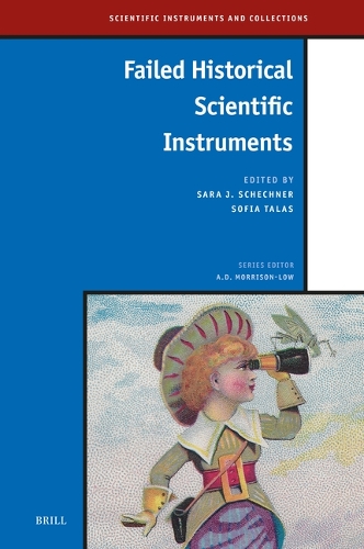 Failed Historical Scientific Instruments.