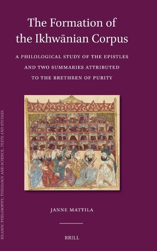The Formation of the Ikhwanian Corpus