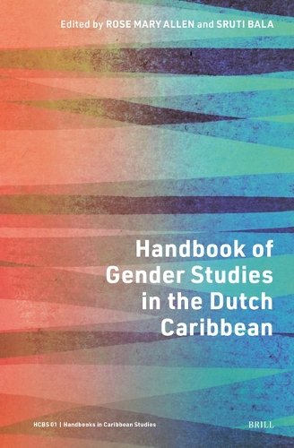 Handbook of Gender Studies in the Dutch Caribbean.