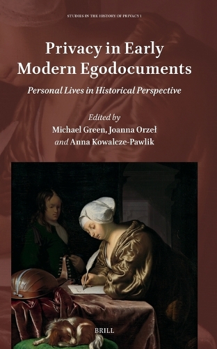 Privacy in Early Modern Egodocuments