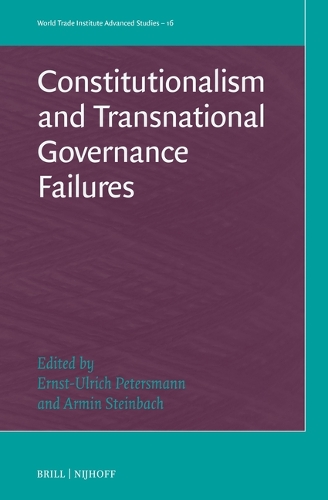 Constitutionalism and Transnational Governance Failures.