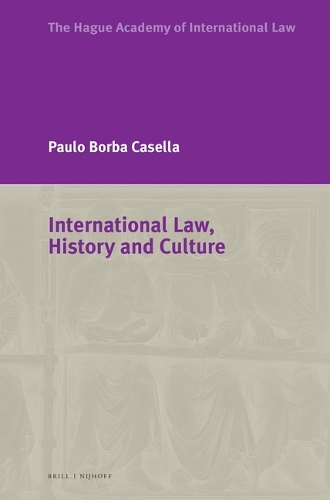 International Law, History and Culture.