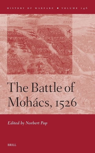 The Battle of Mohacs, 1526.