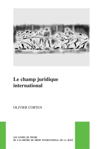 Le champ juridique international.