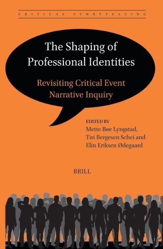 The Shaping of Professional Identities