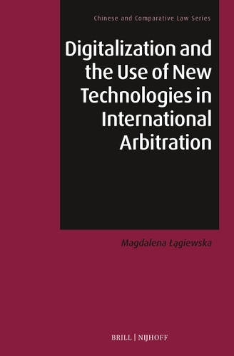 Digitalization and the Use of New Technologies in International Arbitration.